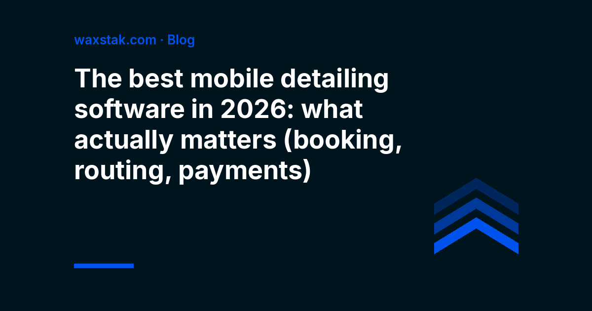 Article cover: the best mobile detailing software in 2026 and what actually matters