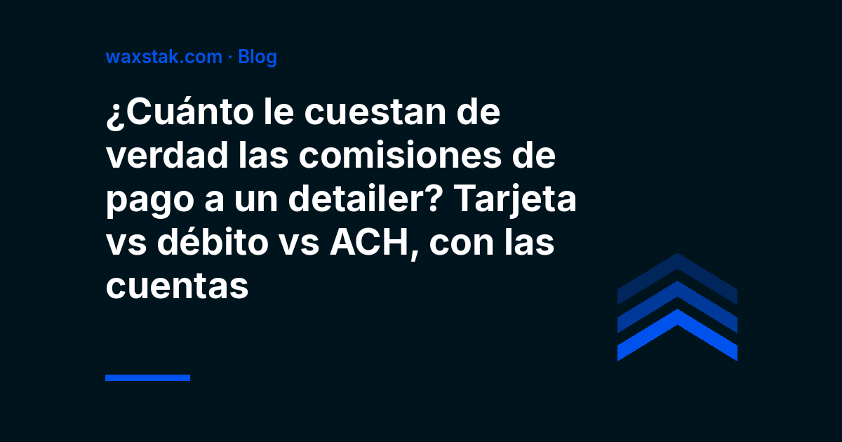 Portada del artículo: cuánto le cuestan de verdad las comisiones de pago a un detailer